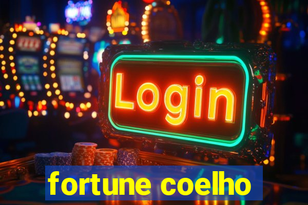 fortune coelho